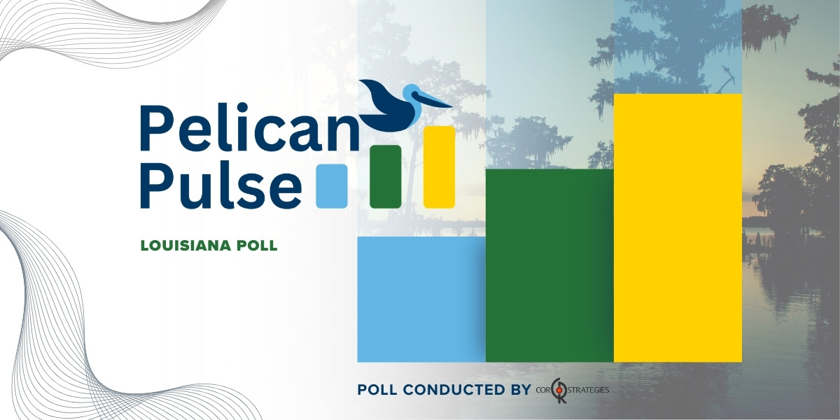 NEW POLL: Louisiana Voters Sound the Alarm on Rising Costs, Demand School Choice Funding and Legal Reform as Legislative Session Begins; Carnival Season Debate Adds Local Flavor