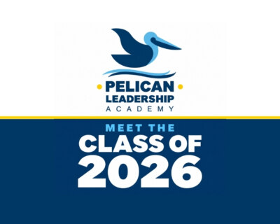 Congratulations Pelican Leadership Academy Class of 2026!